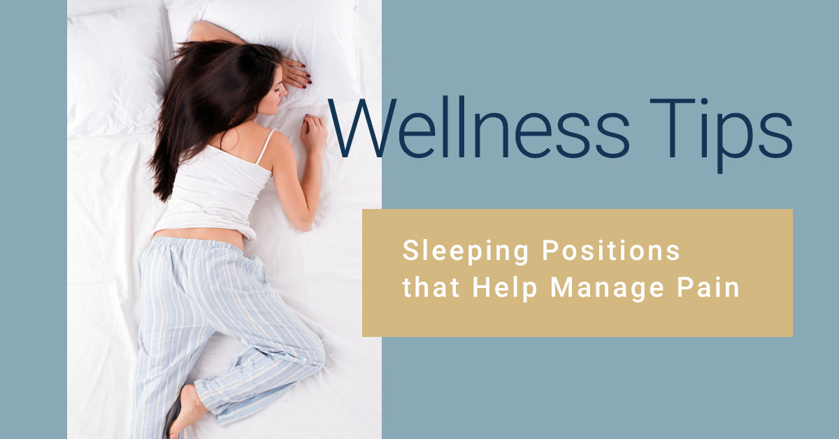 Wellness Tips Sleeping Positions that Help Manage Pain | Nimbus Clinics