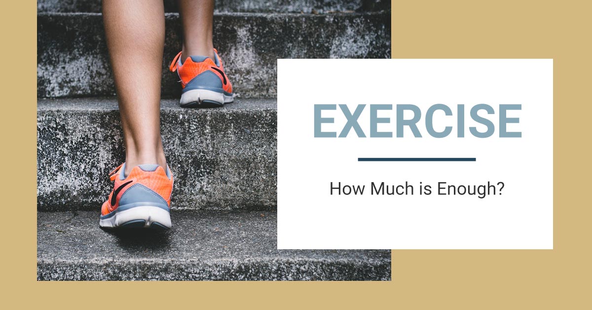 Nimbus Clinics - How Much Exercise is Enough