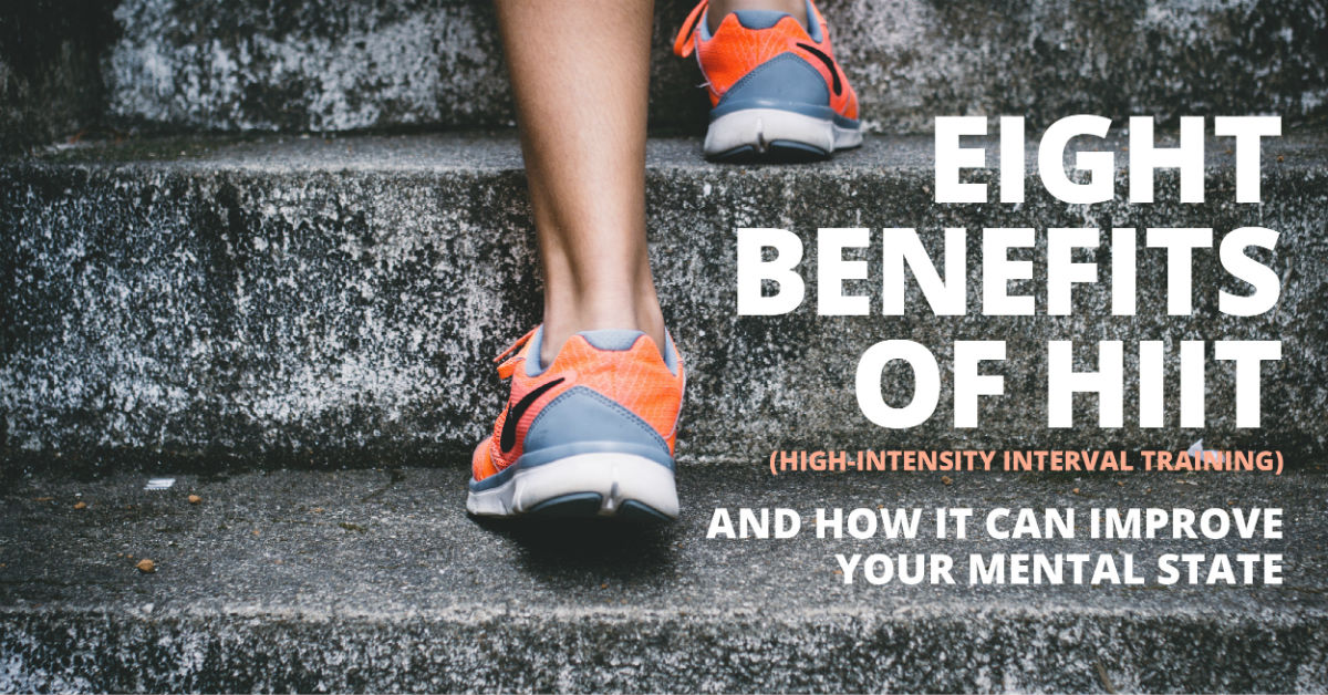 8 Benefits of High-Intensity Interval Training (HIIT) and how it can  improve your mental state - Nimbus Clinics